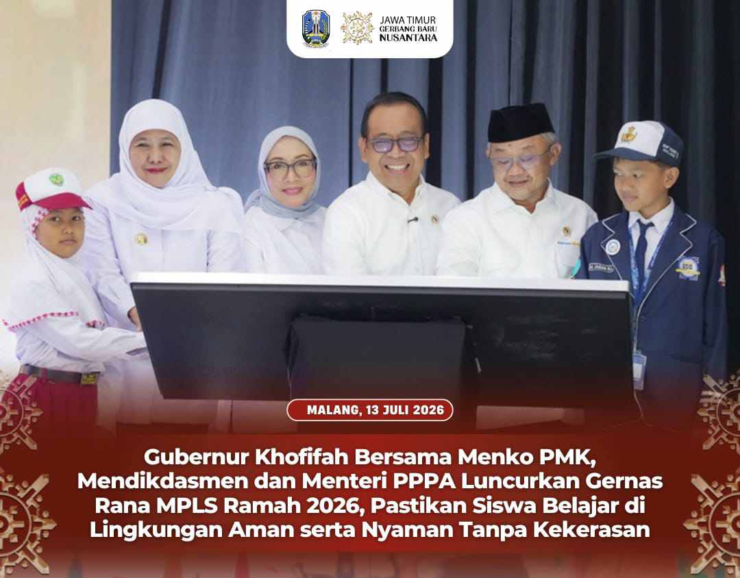 Gubernur Khofifah Bersama Menko PMK, Mendikdasmen dan Menteri PPPA Luncurkan Gernas RANA, Tegaskan Sekolah Harus Bebas Kekerasan