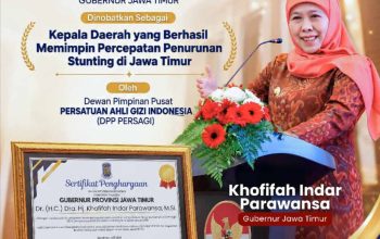 Pangkas Stunting Jatim Hingga 14,7 Persen, Gubernur Khofifah Sabet Penghargaan Tertinggi Dari Persagi