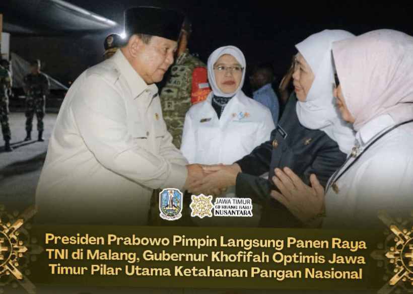 Presiden Prabowo Pimpin Panen Raya TNI di Malang, Gubernur Khofifah: Jatim Pilar Utama Ketahanan Pangan Nasional