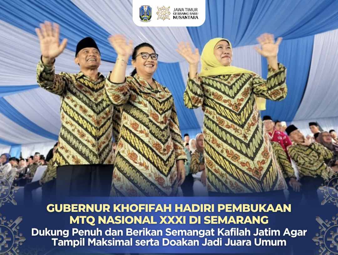 Gubernur Khofifah Hadiri Pembukaan MTQ Nasional XXXI di Semarang, Bawa Dukungan Kafilah Jatim Tampil Maksimal dan Berikan Hasil Gemilang