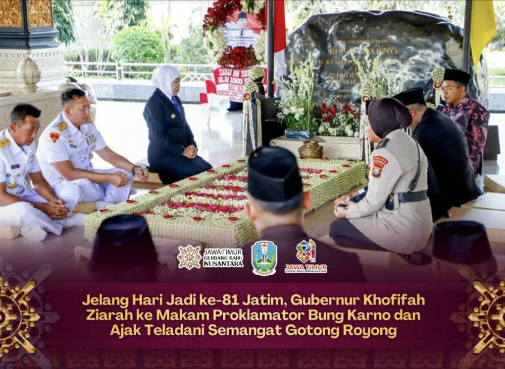 Jelang Hari Jadi ke-81 Jatim, Gubernur Khofifah Ziarah ke Makam Bung Karno dan Ajak Teladani Semangat Gotong Royong