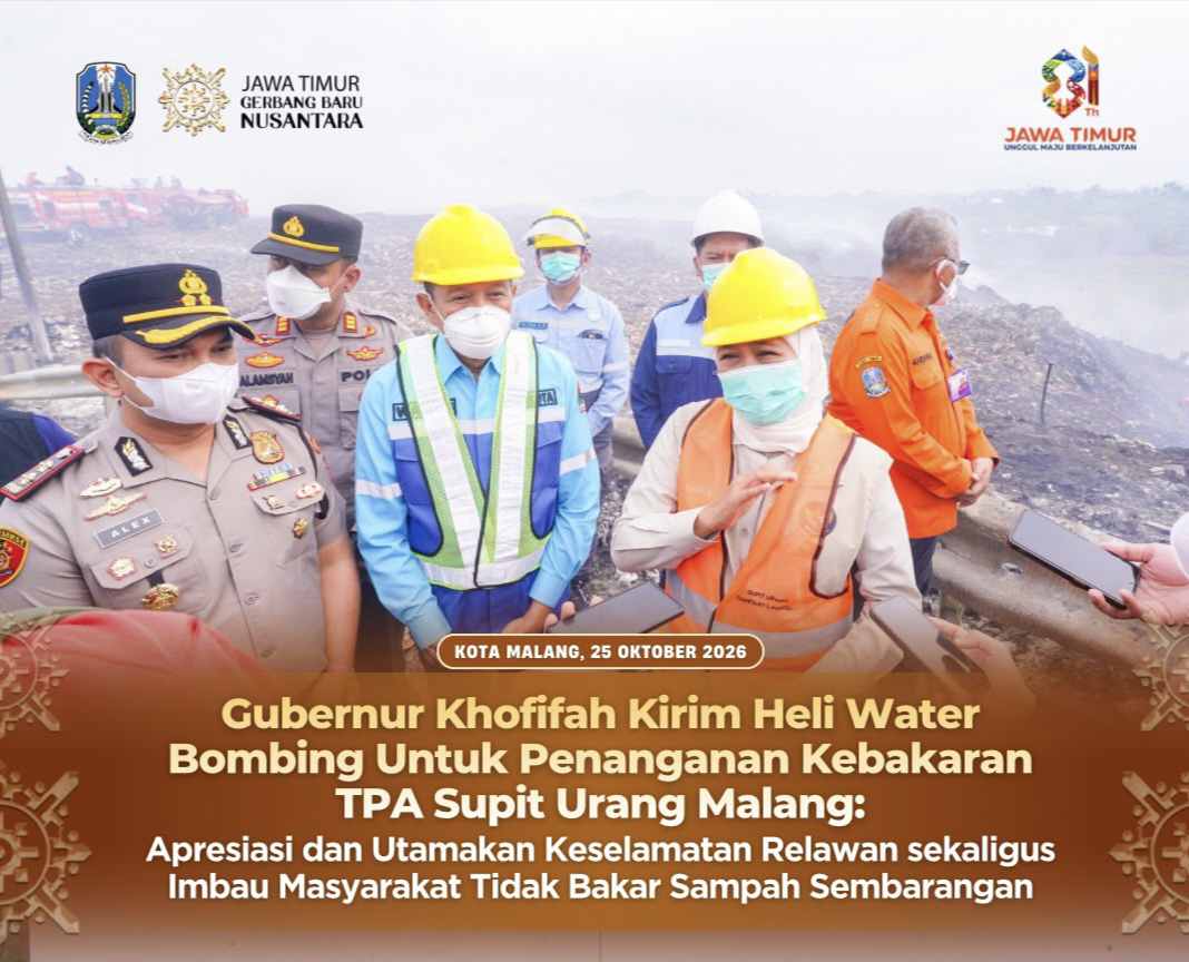 Kepungan Bara TPA Supit Urang, Gubernur Khofifah Prioritaskan Keselamatan Petugas dan Dorong Operasi Water Bombing