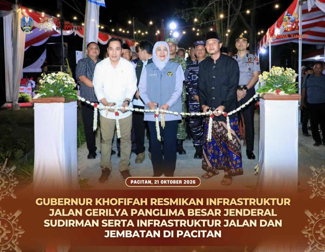 Diresmikan Gubernur Khofifah, Jalur Gerilya Jenderal Sudirman dan 3 Infrastruktur Vital Pacitan Kini Mulus Bebas Hambatan